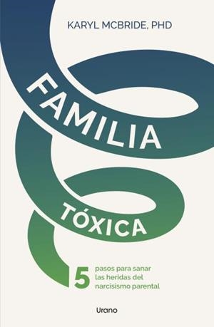 Familia tóxica | 9788418714467 | McBride, Karyl | Librería Castillón - Comprar libros online Aragón, Barbastro