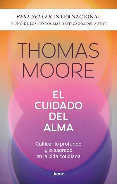 El cuidado del alma | 9788418714580 | Moore, Thomas | Librería Castillón - Comprar libros online Aragón, Barbastro
