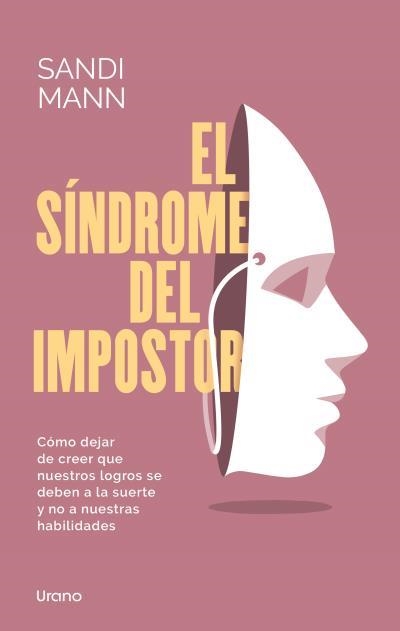 El Síndrome Del Impostor | 9788418714665 | Mann, Sandi | Librería Castillón - Comprar libros online Aragón, Barbastro
