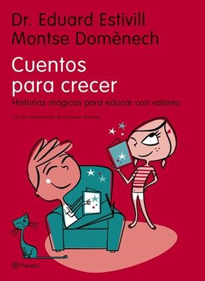 CUENTOS PARA CRECER | 9788408068815 | ESTIVILL, DR. EDUARD; DOMENECH, MONTSE | Librería Castillón - Comprar libros online Aragón, Barbastro
