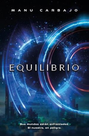 Equilibrio | 9788419030221 | Carbajo, Manu | Librería Castillón - Comprar libros online Aragón, Barbastro