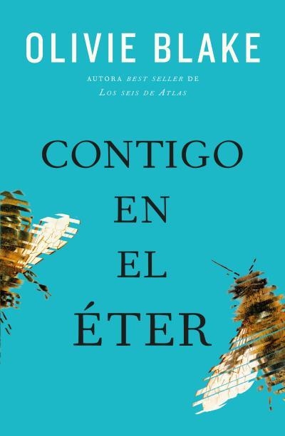 Contigo en el éter | 9788419030245 | Blake, Olivie | Librería Castillón - Comprar libros online Aragón, Barbastro