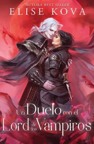 Un duelo con el lord de los vampiros | 9788419030276 | Kova, Elise | Librería Castillón - Comprar libros online Aragón, Barbastro