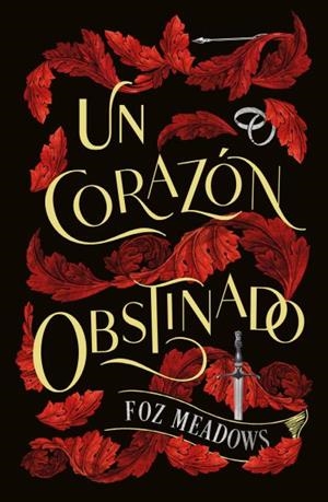 Un corazón obstinado | 9788419030269 | Meadows, Foz | Librería Castillón - Comprar libros online Aragón, Barbastro