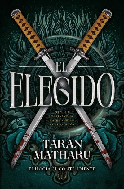 El elegido | 9788419030283 | Matharu, Taran | Librería Castillón - Comprar libros online Aragón, Barbastro
