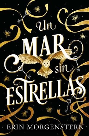 Un mar sin estrellas | 9788419030320 | Morgenstern, Erin | Librería Castillón - Comprar libros online Aragón, Barbastro