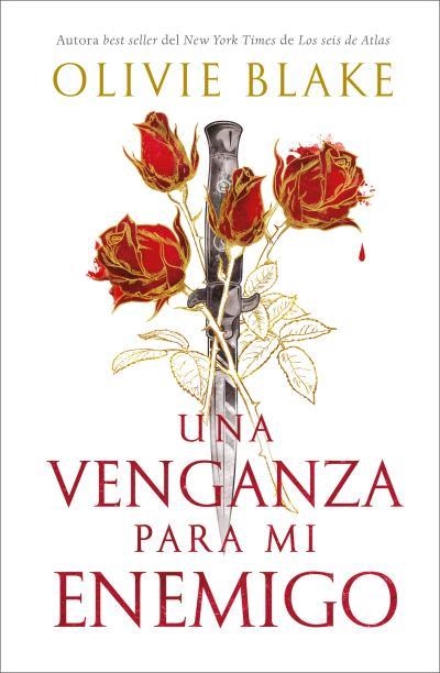 Una venganza para mi enemigo | 9788419030597 | Blake, Olivie | Librería Castillón - Comprar libros online Aragón, Barbastro