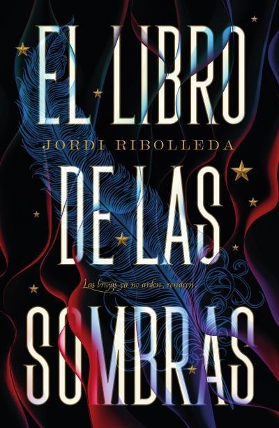 El libro de las sombras | 9788419030689 | Ribolleda, Jordi | Librería Castillón - Comprar libros online Aragón, Barbastro