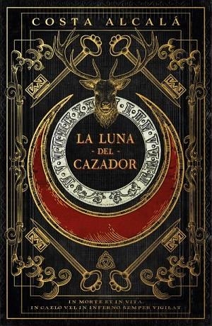 La luna del cazador | 9788419030719 | Costa | Librería Castillón - Comprar libros online Aragón, Barbastro