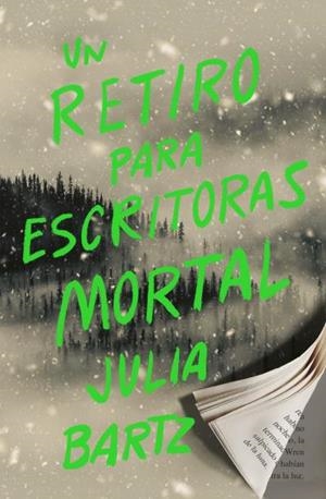 Un retiro para escritoras mortal | 9788419030740 | Bartz, Julia | Librería Castillón - Comprar libros online Aragón, Barbastro