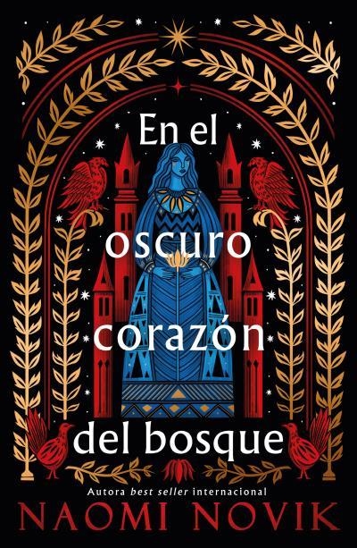 En el oscuro corazón del bosque | 9788419030764 | Novik, Naomi | Librería Castillón - Comprar libros online Aragón, Barbastro