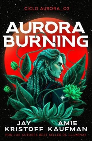 Aurora Burning | 9788419030818 | Kristoff, Jay | Librería Castillón - Comprar libros online Aragón, Barbastro