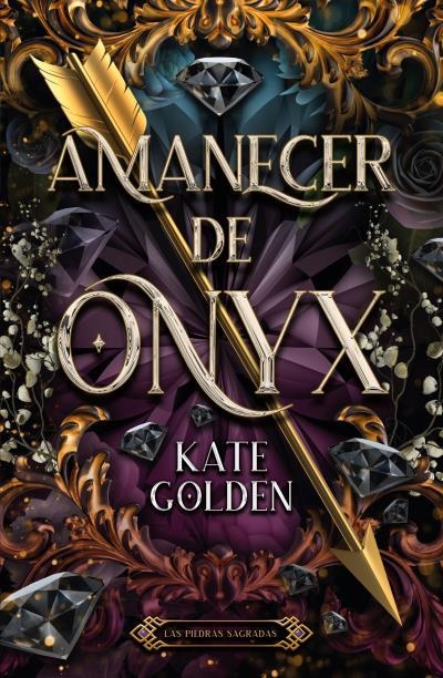 Amanecer de Onyx | 9788419030863 | Golden, Kate | Librería Castillón - Comprar libros online Aragón, Barbastro