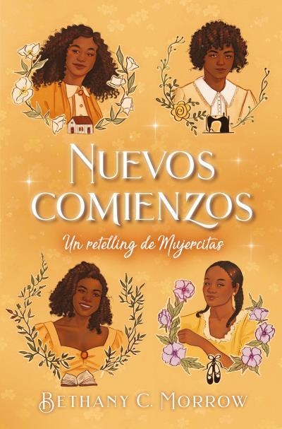 Nuevos comienzos: un retelling de Mujercitas | 9788419130112 | Morrow, Bethany C. | Librería Castillón - Comprar libros online Aragón, Barbastro