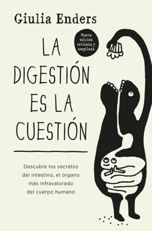 La digestión es la cuestión | 9788419130341 | Enders, Giulia | Librería Castillón - Comprar libros online Aragón, Barbastro