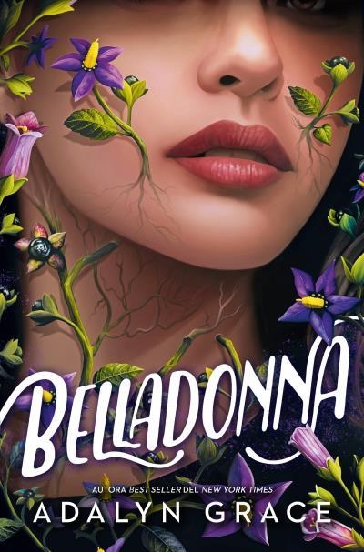 Belladonna | 9788419130457 | Grace, Adalyn | Librería Castillón - Comprar libros online Aragón, Barbastro