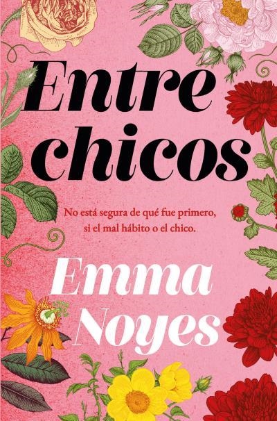 Entre chicos | 9788419130488 | Noyes, Emma | Librería Castillón - Comprar libros online Aragón, Barbastro