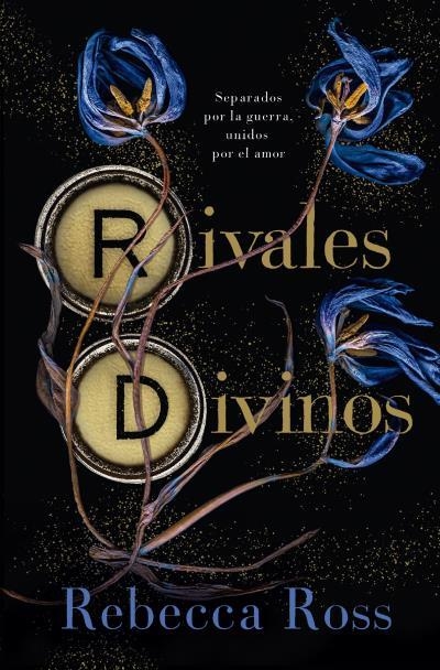 Rivales Divinos | 9788419130594 | Ross, Rebecca | Librería Castillón - Comprar libros online Aragón, Barbastro