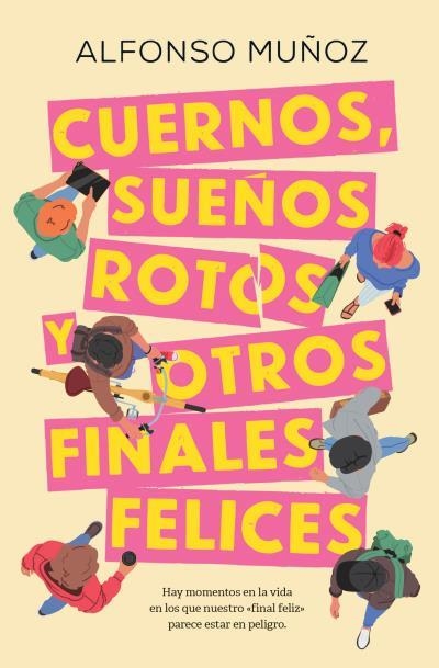 Cuernos, sueños rotos y otros finales felices | 9788419130754 | Muñoz, Alfonso | Librería Castillón - Comprar libros online Aragón, Barbastro