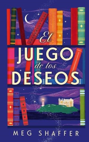 El juego de los deseos (B4P) | 9788419130846 | Shaffer, Meg | Librería Castillón - Comprar libros online Aragón, Barbastro