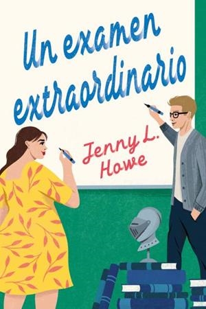 Un examen extraordinario | 9788419131270 | Howe, Jenny L. | Librería Castillón - Comprar libros online Aragón, Barbastro