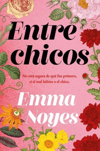 Entre chicos | 9788419131386 | Noyes, Emma | Librería Castillón - Comprar libros online Aragón, Barbastro