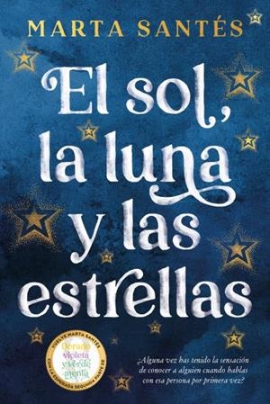 El sol, la luna y las estrellas | 9788419131409 | Santés, Marta | Librería Castillón - Comprar libros online Aragón, Barbastro