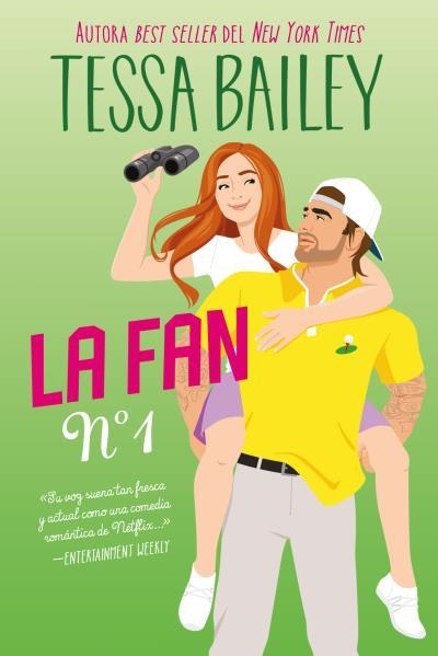 La fan número 1 | 9788419131782 | Bailey, Tessa | Librería Castillón - Comprar libros online Aragón, Barbastro