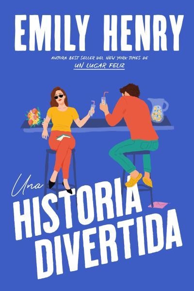Una historia divertida | 9788419131850 | Henry, Emily | Librería Castillón - Comprar libros online Aragón, Barbastro