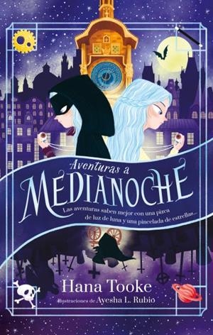 Aventuras a medianoche | 9788419252050 | Tooke, Hana | Librería Castillón - Comprar libros online Aragón, Barbastro