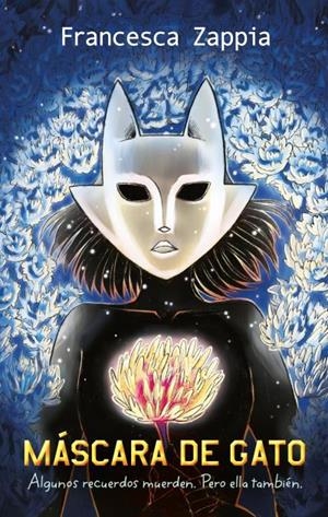 Máscara de gato | 9788419252234 | Zappia, Francesca | Librería Castillón - Comprar libros online Aragón, Barbastro