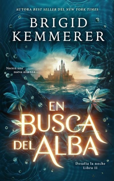 En busca del alba | 9788419252319 | Kemmerer, Brigid | Librería Castillón - Comprar libros online Aragón, Barbastro