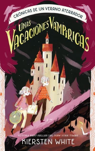 Unas vacaciones vampíricas | 9788419252531 | White, Kiersten | Librería Castillón - Comprar libros online Aragón, Barbastro