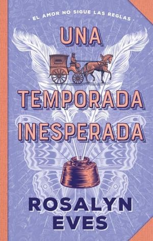 Una temporada inesperada | 9788419252845 | Eves, Rosalyn | Librería Castillón - Comprar libros online Aragón, Barbastro