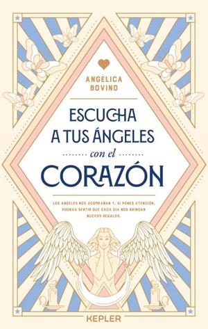 Escucha a tus ángeles con el corazón | 9788419656001 | Bovino Vallet, Angélica | Librería Castillón - Comprar libros online Aragón, Barbastro