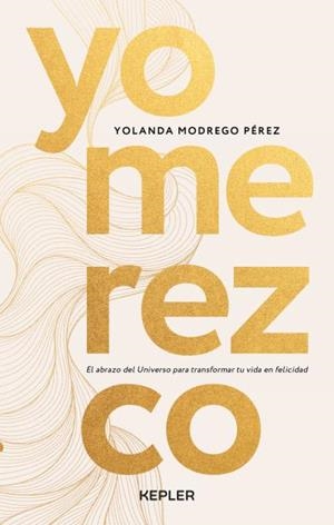 Yo merezco | 9788419656032 | Modrego, Yolanda | Librería Castillón - Comprar libros online Aragón, Barbastro