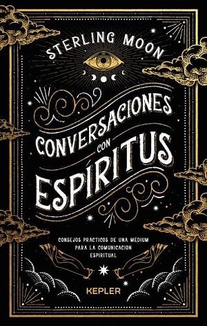Conversaciones con espíritus | 9788419656049 | Sterling, Moon | Librería Castillón - Comprar libros online Aragón, Barbastro