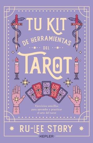 Tu kit de herramientas del tarot | 9788419656070 | Story, Ru-lee | Librería Castillón - Comprar libros online Aragón, Barbastro