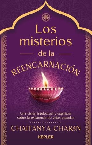 Los misterios de la reencarnación | 9788419656100 | Charan, Chaitanya | Librería Castillón - Comprar libros online Aragón, Barbastro