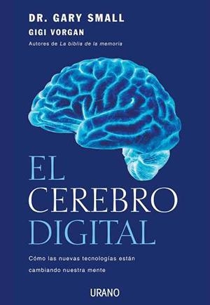 El cerebro digital | 9788479537159 | Vorgan, Gigi | Librería Castillón - Comprar libros online Aragón, Barbastro