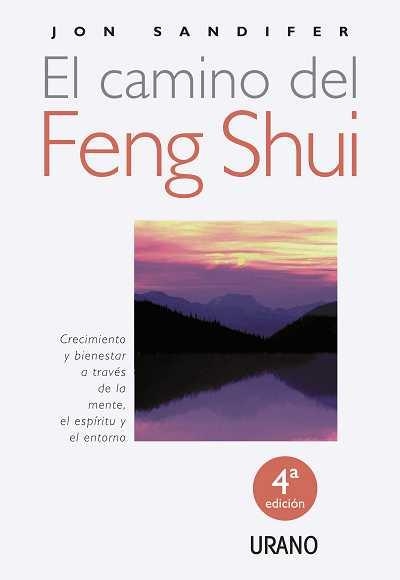 El camino del Feng Shui | 9788479537883 | Sandifer, Jon | Librería Castillón - Comprar libros online Aragón, Barbastro