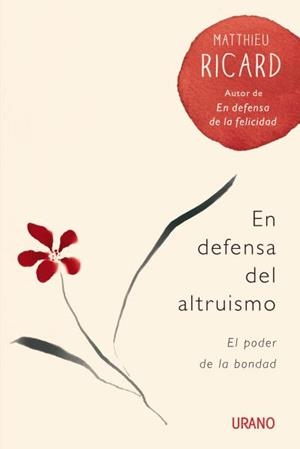 En Defensa Del Altruismo | 9788479538880 | Ricard, Matthieu | Librería Castillón - Comprar libros online Aragón, Barbastro