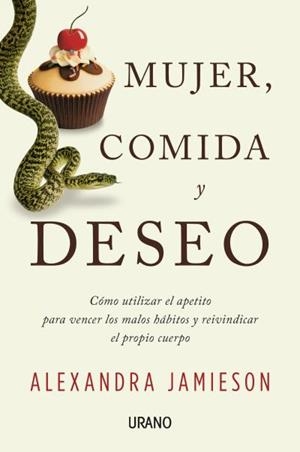 Mujer, comida y deseo | 9788479539085 | Jamieson, Alex | Librería Castillón - Comprar libros online Aragón, Barbastro
