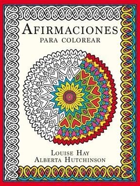 Afirmaciones para colorear | 9788479539320 | Hutchinson, Alberta | Librería Castillón - Comprar libros online Aragón, Barbastro
