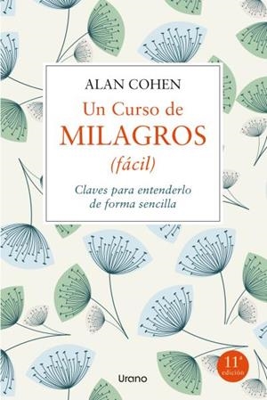 Un curso de milagros (fácil) | 9788479539443 | Cohen, Alan | Librería Castillón - Comprar libros online Aragón, Barbastro