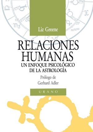 Relaciones humanas | 9788486344337 | Greene, Liz | Librería Castillón - Comprar libros online Aragón, Barbastro