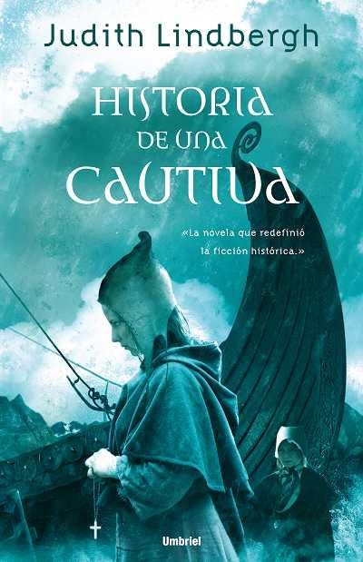 Historia de una cautiva | 9788489367524 | Lindbergh, Judith | Librería Castillón - Comprar libros online Aragón, Barbastro