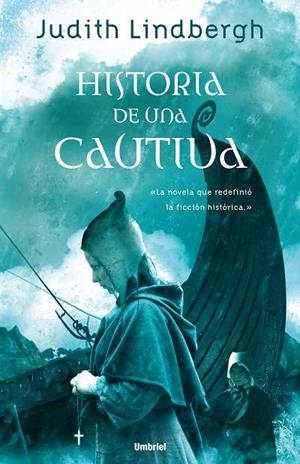 Historia de una cautiva | 9788489367524 | Lindbergh, Judith | Librería Castillón - Comprar libros online Aragón, Barbastro