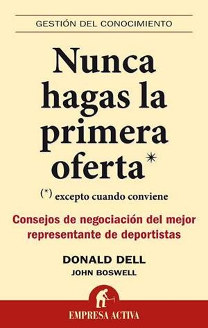 Nunca hagas las primera oferta | 9788492452446 | Boswell, Josh | Librería Castillón - Comprar libros online Aragón, Barbastro