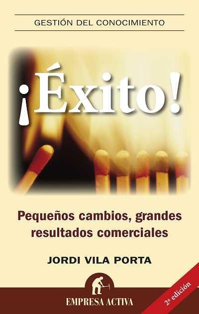 ¡Éxito! | 9788492452491 | Vila Porta, Jordi | Librería Castillón - Comprar libros online Aragón, Barbastro